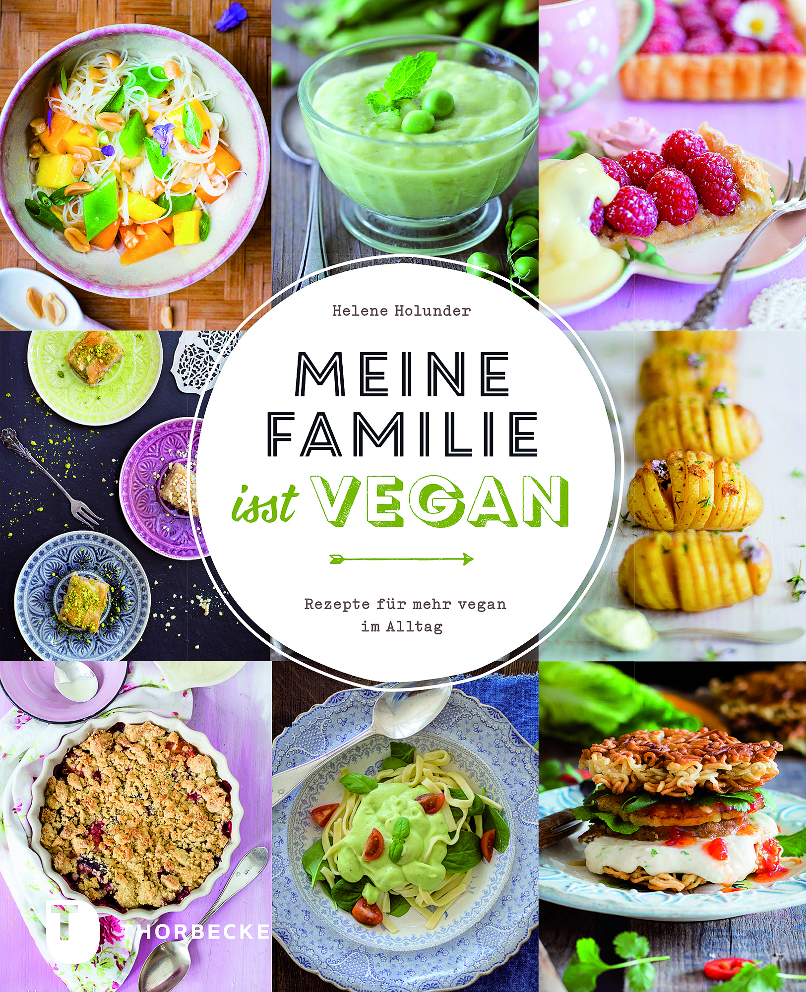 Buch Meine Familie isst vegan, Helene Holunder